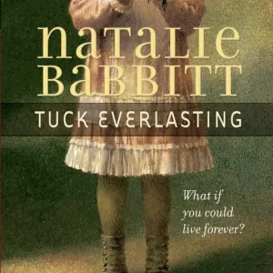 Tuck Everlasting Factory Price