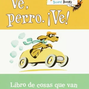 Ve, Perro. ¡Ve! (Go, Dog. Go!, Spanish Edition) (Board Book) Hassle-Free Returns