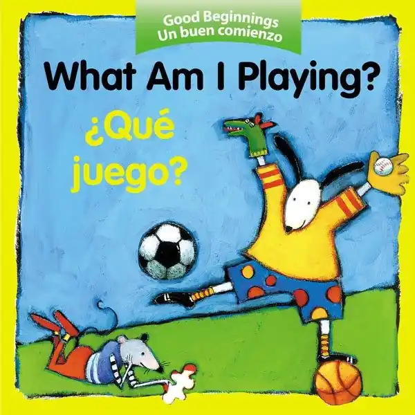 Direct From Manufacturer What Am I Playing? / ¿Qué juego? (Bilingual, English/Spanish) (Board Book)