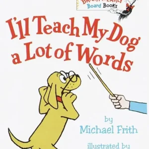 Top Rated I'll Teach My Dog a Lot of Words (Board Book)