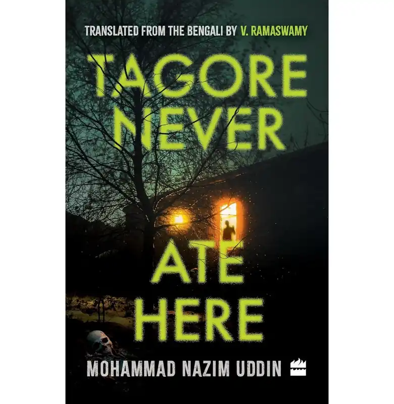 Grab Now Tagore Never Ate Here - Paperback