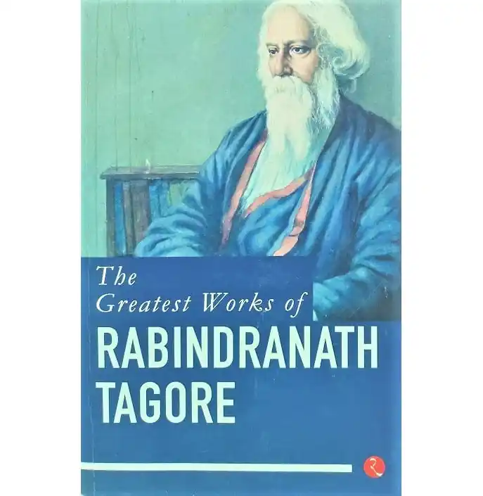 Final Sale The Greatest Works Of Rabindranath Tagore - Paperback