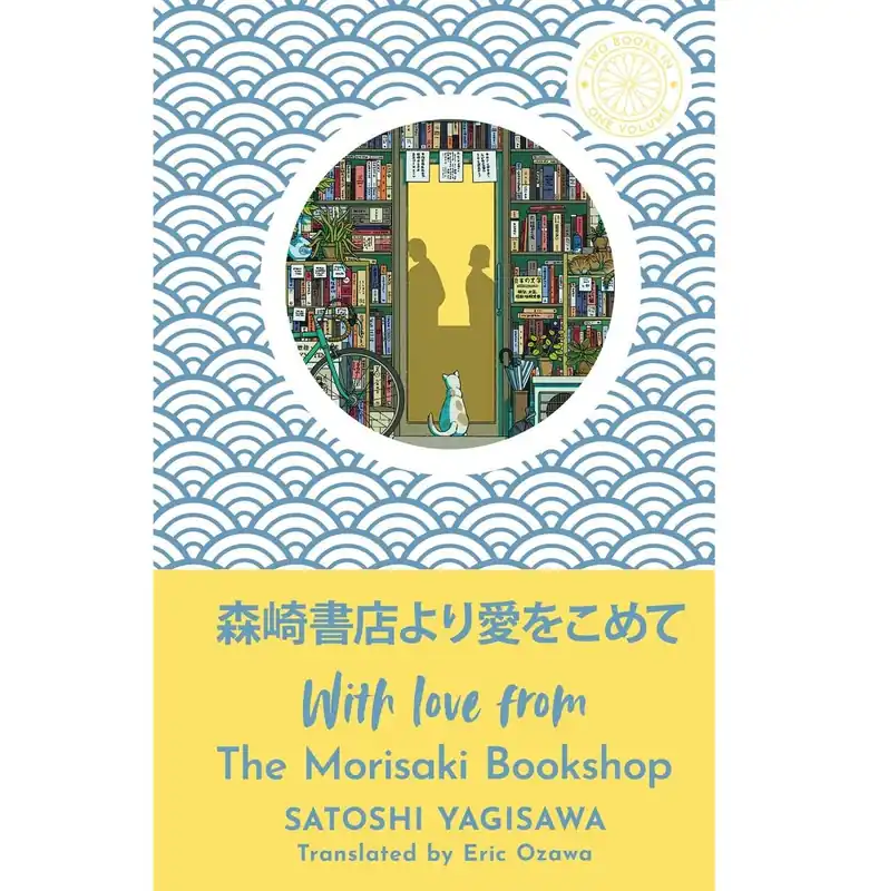 Fast Shipping With Love From The Morisaki Bookshop (Hb) - Hardback