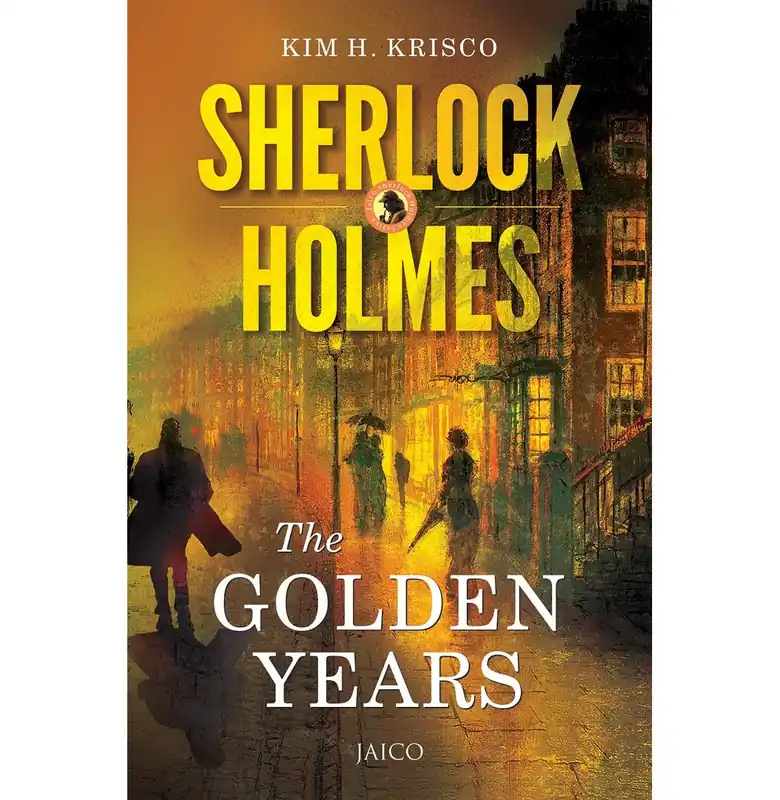 Modern Sherlock Holmes: The Golden Years