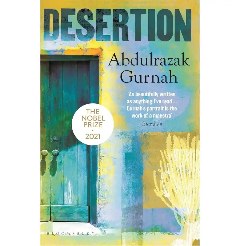 Authentic Desertion: By The Winner Of The Nobel Prize In Literature 2021 - Paperback