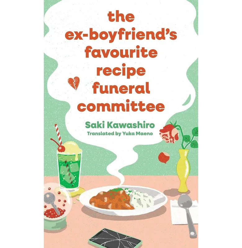 Last Chance The Ex-Boyfriends Favourite Recipe Funeral Committee (Tpb)