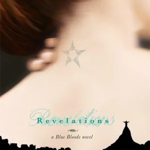 Limited Time Blue Bloods #3: Revelations