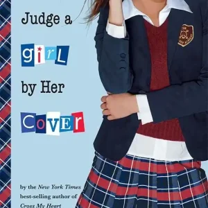 Gallagher Girls #3: Don't Judge a Girl by Her Cover Today Only