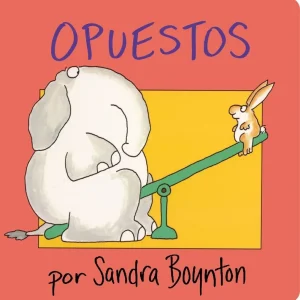 Today Only Opuestos (Opposites, Spanish Edition) (Board Book)