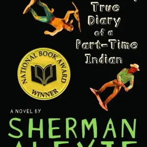Certified The Absolutely True Diary of a Part-Time Indian