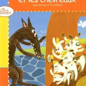 Le loup et les chevreaux (The Wolf and Kids, French Edition, Collection À pas de souris Série Lis et raconte) Exclusive