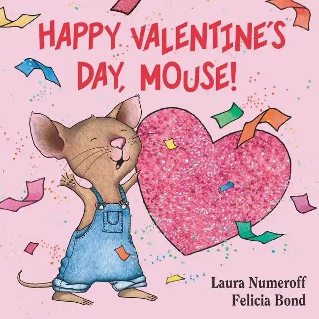 Happy Valentine's Day, Mouse! (Board Book) Last Chance