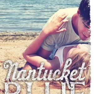 Nantucket Blue Must Have