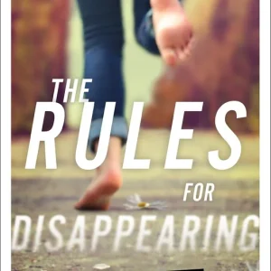 Latest The Rules for Disappearing