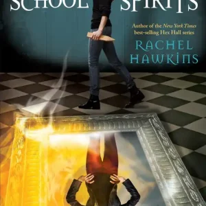 Hex Hall #4: School Spirits Best Seller