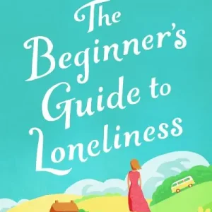 The Beginner's Guide To Loneliness Holiday Sale