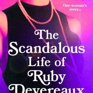Price Drop The Scandalous Life of Ruby Devereaux