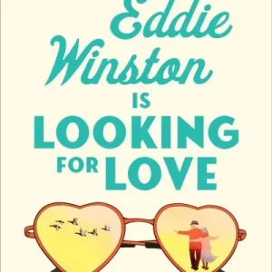 Eddie Winston Is Looking For Love Save Now