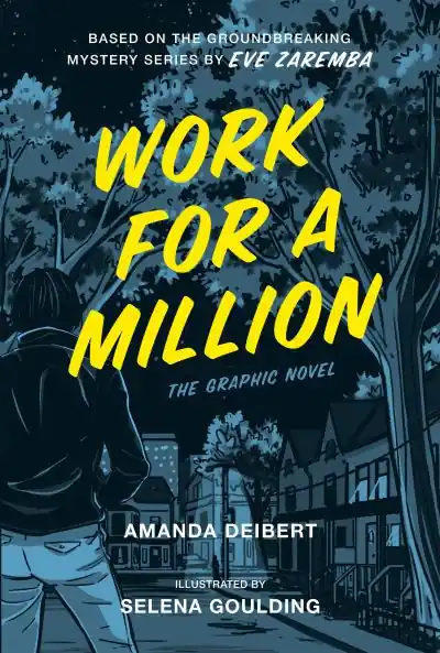 Work For a Million (Graphic Novel) Grab Now