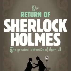 The Return of Sherlock Holmes Super Sale