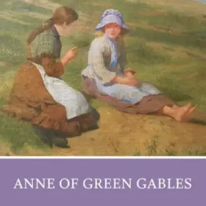 Anne of Green Gables One Day Deal