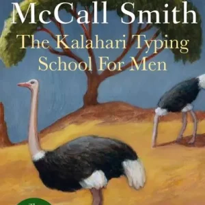 The Kalahari Typing School For Men Last Chance