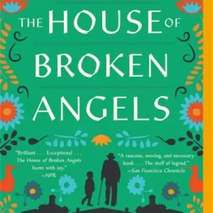 The House of Broken Angels Best Seller