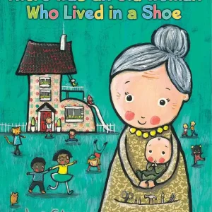 There Was an Old Woman Who Lived in a Shoe Super Sale