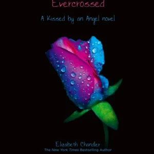 Kissed by an Angel #4: Evercrossed (Carton of 48 Paperback Books) Must Have