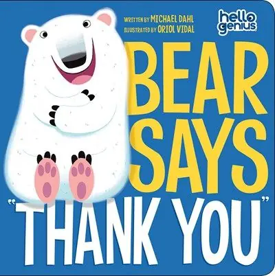 Popular Bear Says "Thank You" (Board Book)