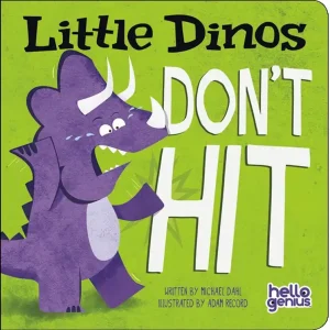 Little Dinos Don't Hit (Board Book) High Quality