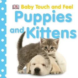 Bargain Baby Touch and Feel: Puppies and Kittens (Board Book)
