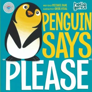 Penguin Says Please (First Book Special Edition) Limited Offer