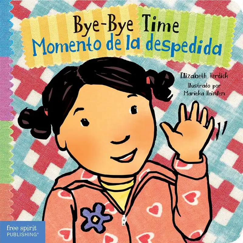 Bye-Bye Time / Momento de la despedida (Bilingual, English/Spanish) (Board Book) Instant Buy