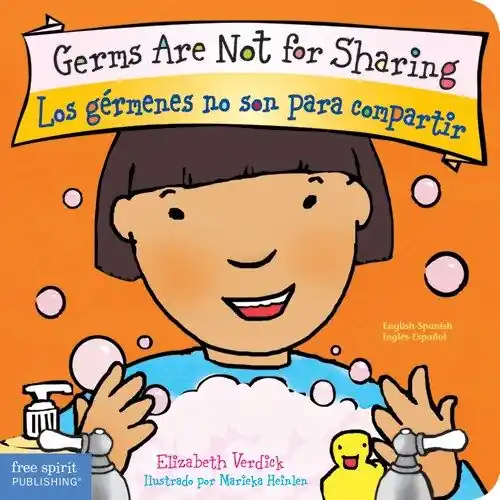 Germs Are Not for Sharing / Los gérmenes no son para compartir (Bilingual, English/Spanish) (Board Book) Limited Edition