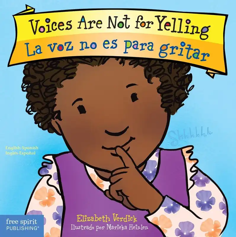 New Arrival Voices Are Not for Yelling / La voz no es para gritar (Bilingual, English/Spanish) (Board Book)