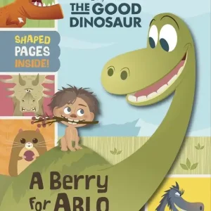 The Good Dinosaur: A Berry For Arlo (Board Book) Top Pick