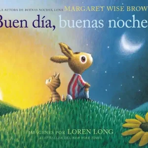 Final Sale Buen día, buenas noches (Good Day, Good Night, Spanish Edition)