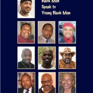 Trusted Brand Brother to Brother: Black Men Speak to Young Black Men