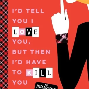 Trusted Brand Gallagher Girls #1: I'd Tell You I Love You, But Then I'd Have to Kill You (10th Anniversary Edition)