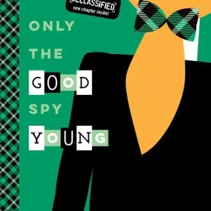 Free Delivery Gallagher Girls #4: Only the Good Spy Young (10th Anniversary Edition)