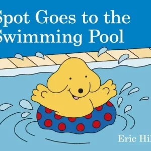 Spot Goes to the Swimming Pool (Board Book) Best Price