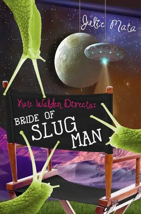 Kate Walden Directs: Bride of Slug Man Best Price