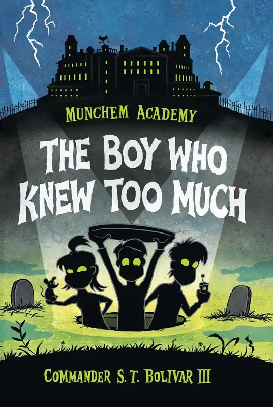 Place Order Munchem Academy #1: The Boy Who Knew Too Much
