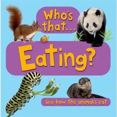 Who's That? Eating (Board Book) No Minimum Order