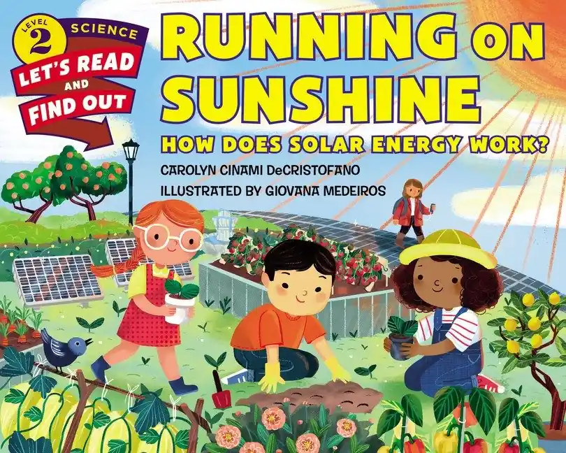 Running on Sunshine: How Does Solar Energy Work? (Let's Read and Find Out Science, Level 2) Low Price