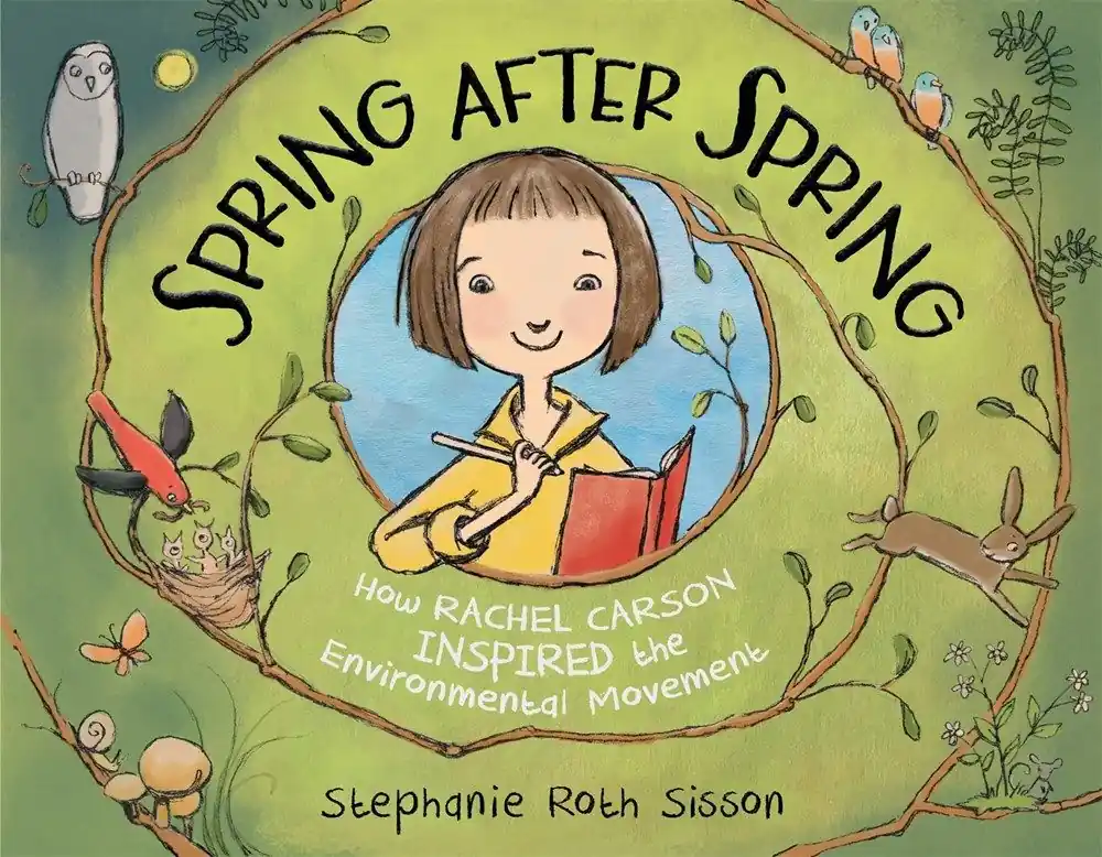 Spring After Spring: How Rachel Carson Inspired the Environmental Movement Genuine