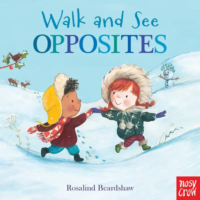 Big Sale Walk and See: Opposites (Board Book)