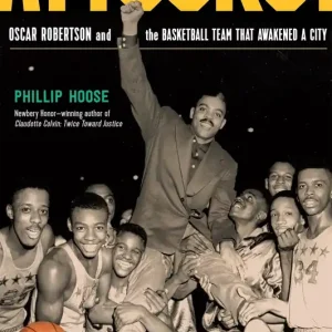 Attucks! Oscar Robertson and the Basketball Team That Awakened a City Fast Shipping