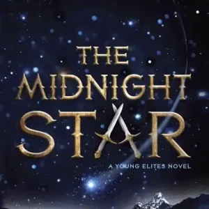 The Young Elites #3: The Midnight Star (Carton of 12 Hardcover Books) Price Drop
